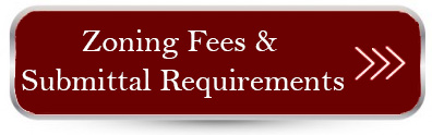 Zoning Fees & Submittal Requirements
